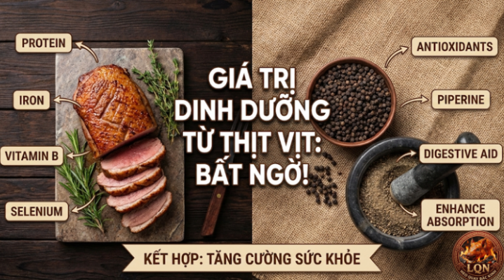 Những giá trị dinh dưỡng của thịt vịt sốt tiêu đen